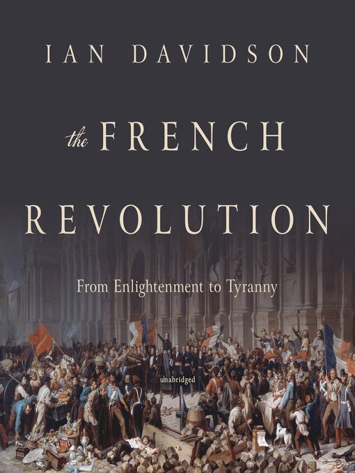 Title details for The French Revolution by Ian Davidson - Available